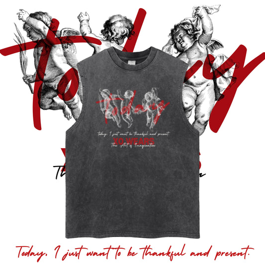 1. “Today" Cherubs. xo.sleevelessTshirt